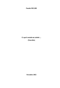 Ce que le monde me cachait
