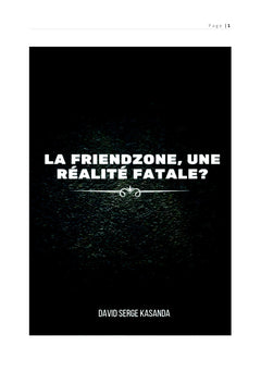 La Friendzone, une réalité fatale?