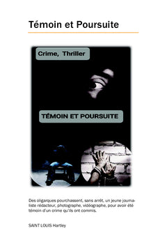 Témoin et Poursuite