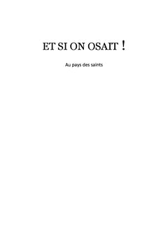 ET SI ON OSAIT