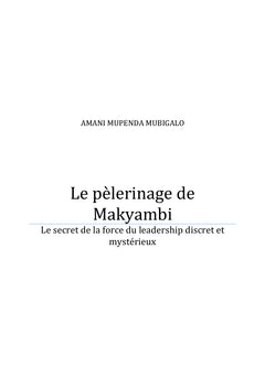 Le pèlerinage de Makyambi