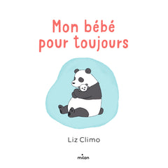 Mon bébé pour toujours