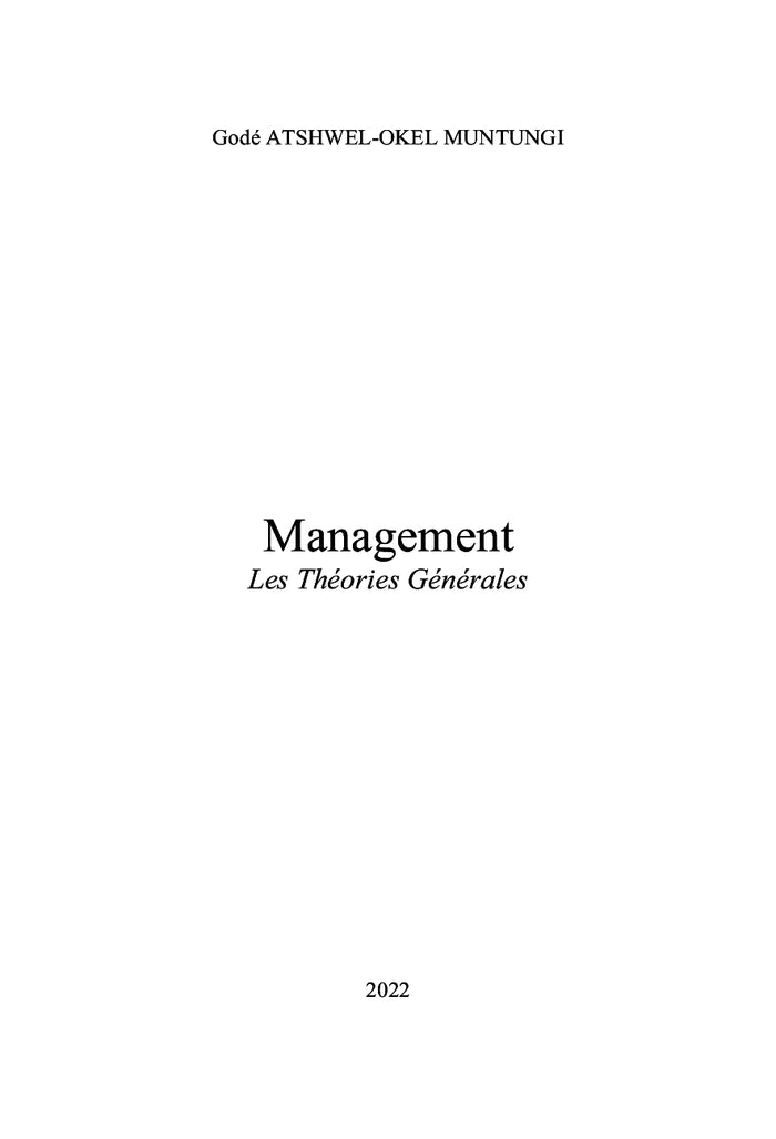 Management : Les théories générales