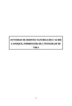 Dérivés naturels de l'acide caféique, inhibiteurs potentiels du VIH-1