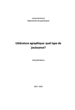 Litterature agraphique: quel type de jouissance?