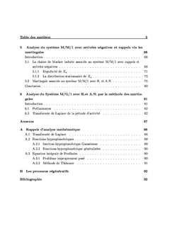 Analyse des systèmes d'attente avec rappels et arrivées négatives