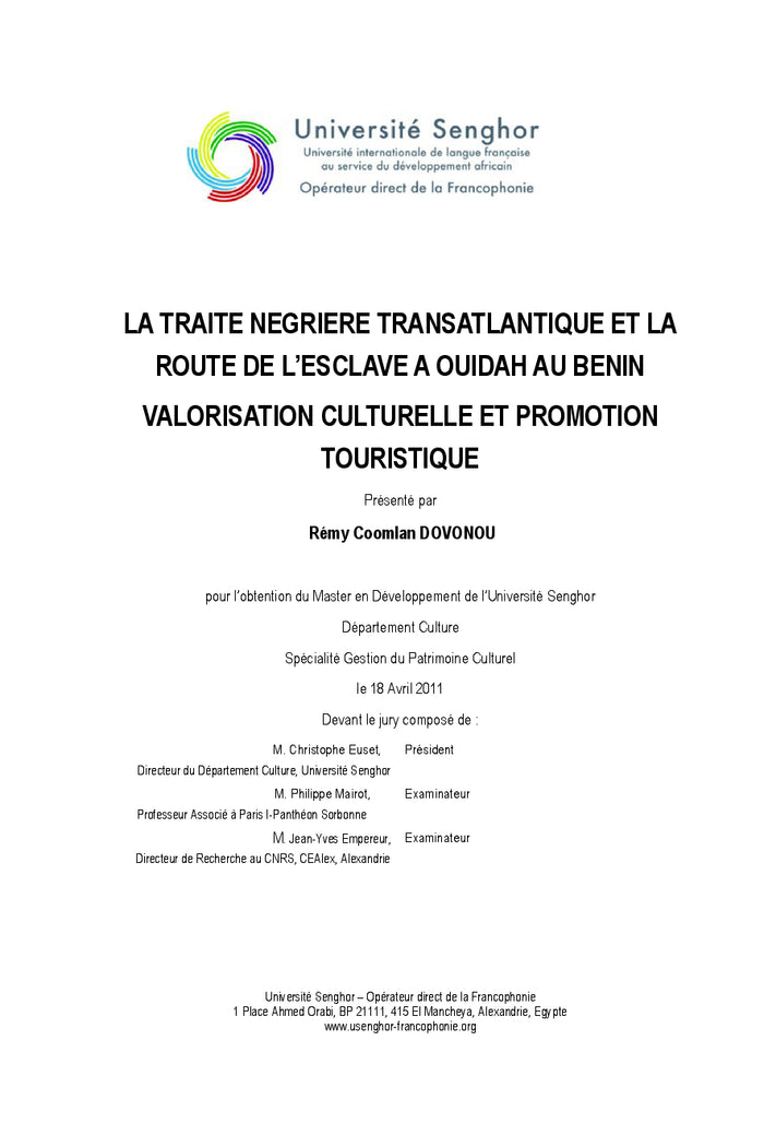 La traite transatlantique et la route de l'esclave à Ouidah au Bénin