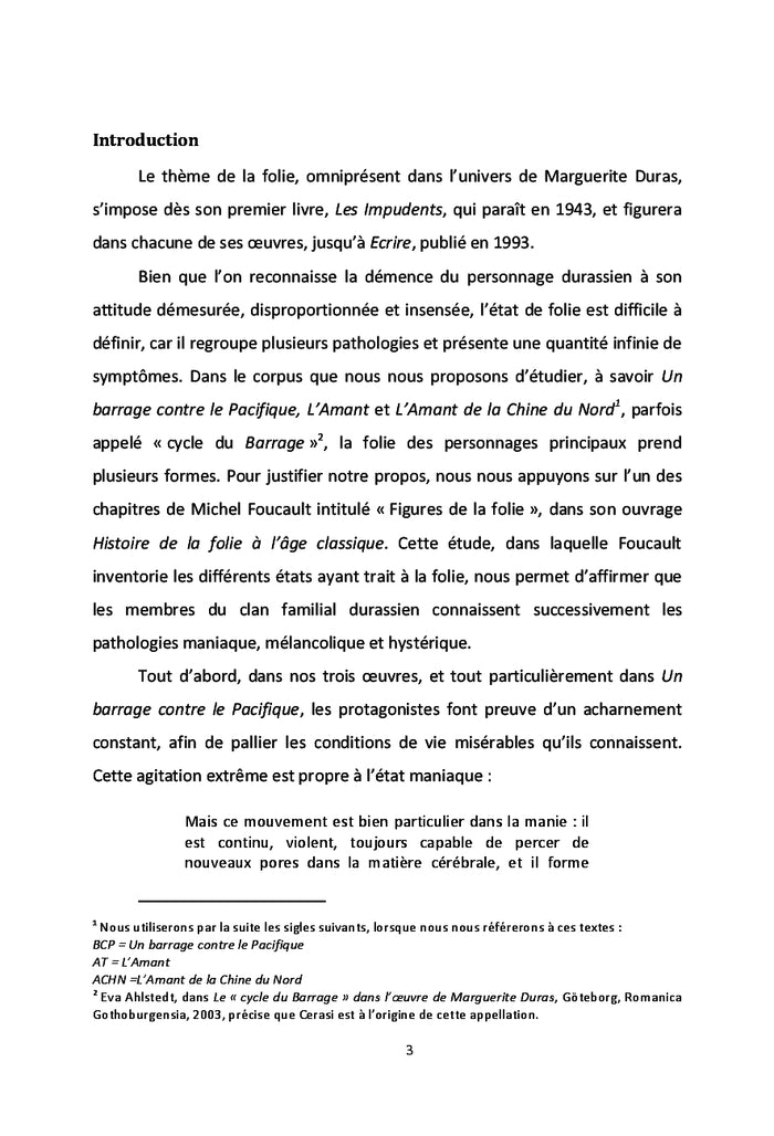 Les formes de la folie dans le cycle du Barrage