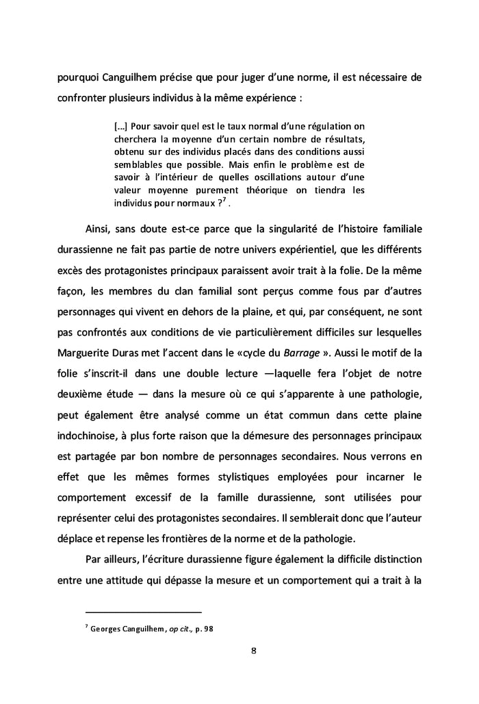 Les formes de la folie dans le cycle du Barrage