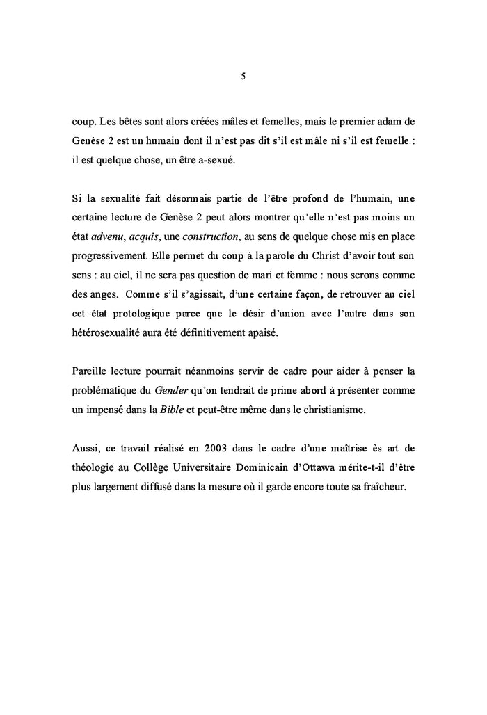 Androgyne il le créa