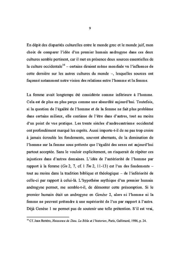 Androgyne il le créa