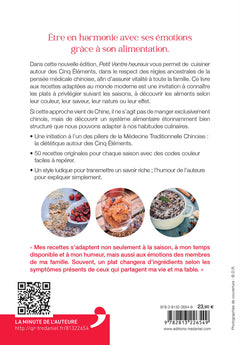 Petit ventre heureux - Cuisinez avec gourmandise selon les Cinq Éléments de la pensée chinoise