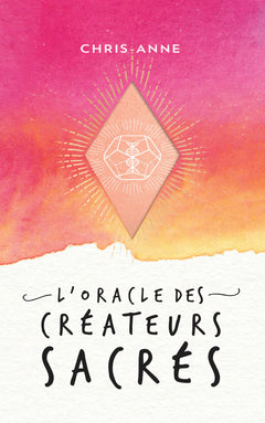 L'oracle des créateurs sacrés