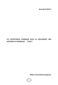 Le Contentieux Juridique dans le règlement des sinistres automobiles.2