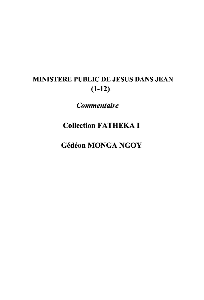 Ministère public de Jésus dans Jean (1-12)