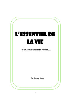L'essentiel de la vie
