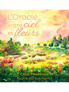L'Oracle entre ciel et fleurs