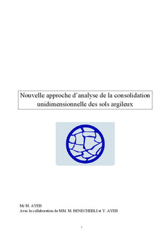 Nouvelle approche d'analyse de la consolidation unidimensionnelle des sols argileux