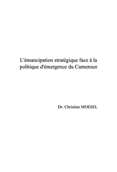 L'émancipation stratégique face à la politique d'émergence du Cameroun