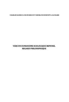Vers un humanisme ecologique repense. Regard philosophique