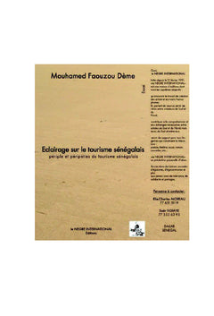 Eclairage sur le tourisme sénégalais