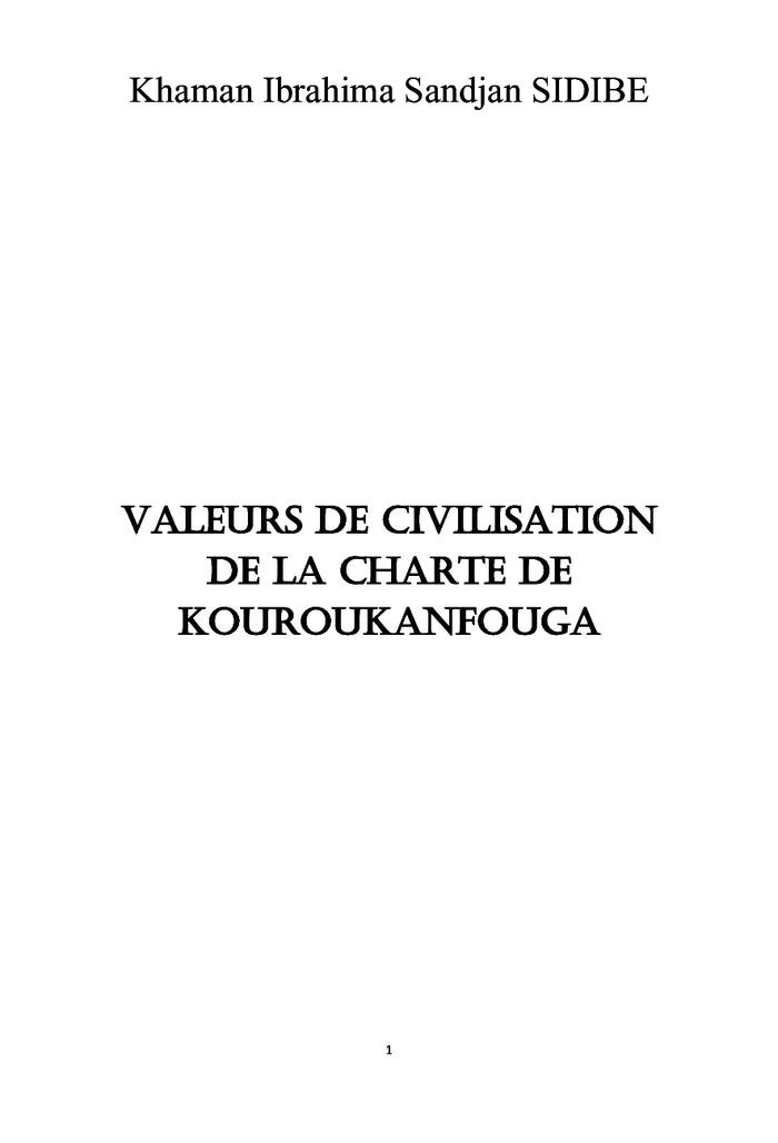 Valeurs de Civilisation de la Charte de Kouroukanfouga