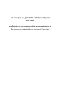 Trois essais pour une gouvernance économique européenne du 21e siècle