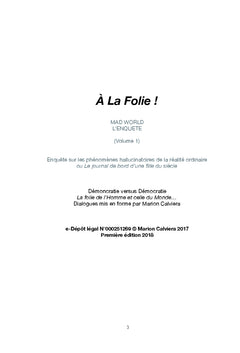 À La Folie ! Mad World : La Folie de L'Homme et celle du Monde (Vol.1)