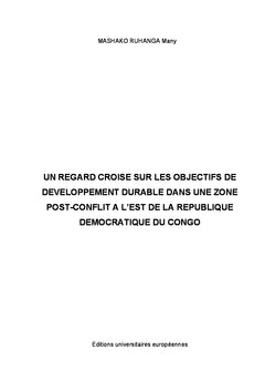 Regard croise sur le developpement durabledans une zone post-conflit