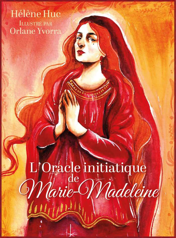 L'oracle initiatique de Marie-Madeleine