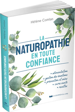 La naturopathie en toute confiance