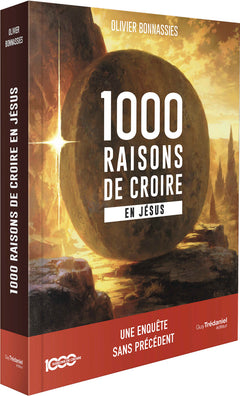 1000 raisons de croire en Jésus