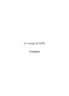 Le voyage de Griffe