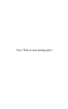 NON, L'État ne nous protège plus !