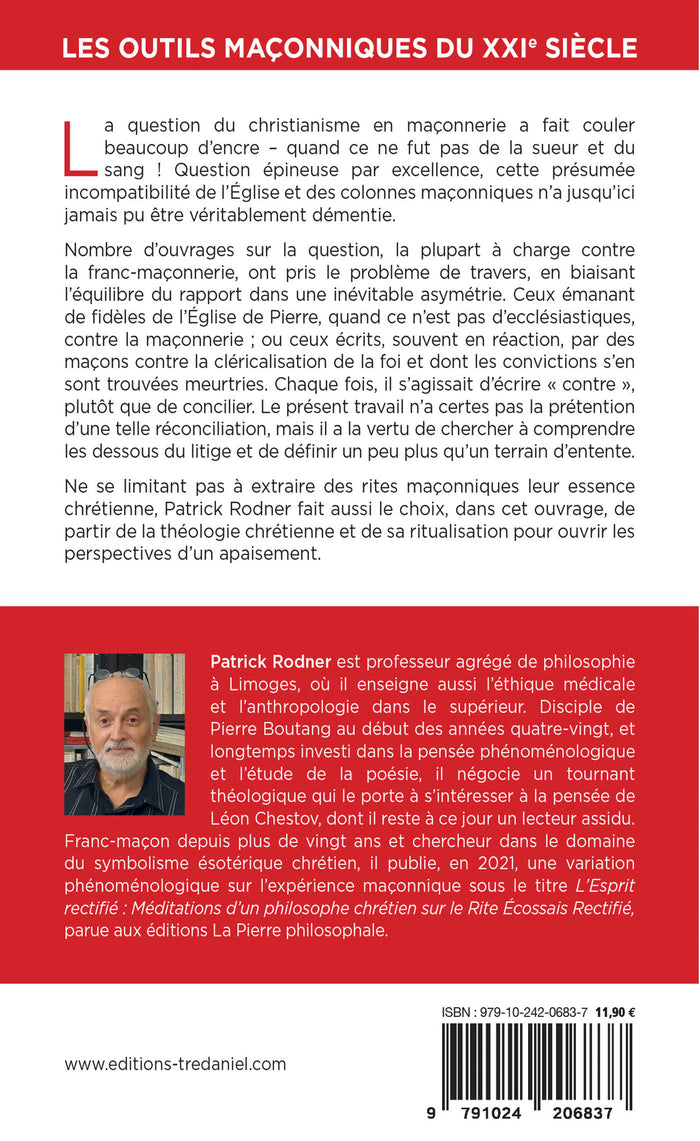 Peut-on être franc-maçon et chrétien ?