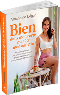 Bien dans mon corps, ma tête, mon assiette