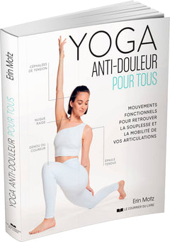 Yoga anti-douleur pour tous