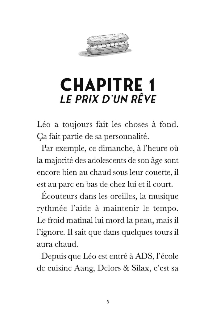 La brigade des pâtissiers avec Silax - Le rêve de Léo