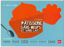 Pâtisserie sans oeufs et sans lait