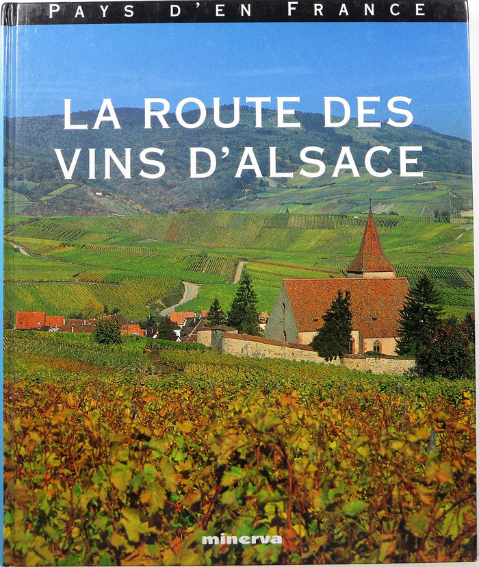 La route des vins d'Alsace