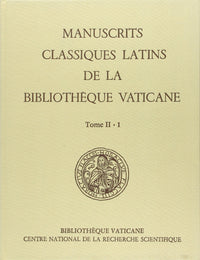 Manuscrits classiques latins de la bibliothèque vaticane T2/1 - D.E.R 17
