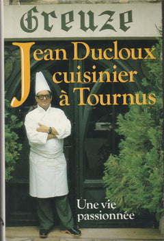 Jean Ducloux, cuisinier à Tournus