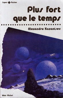 Plus fort que le temps