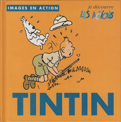 Je découvre les actions avec Tintin