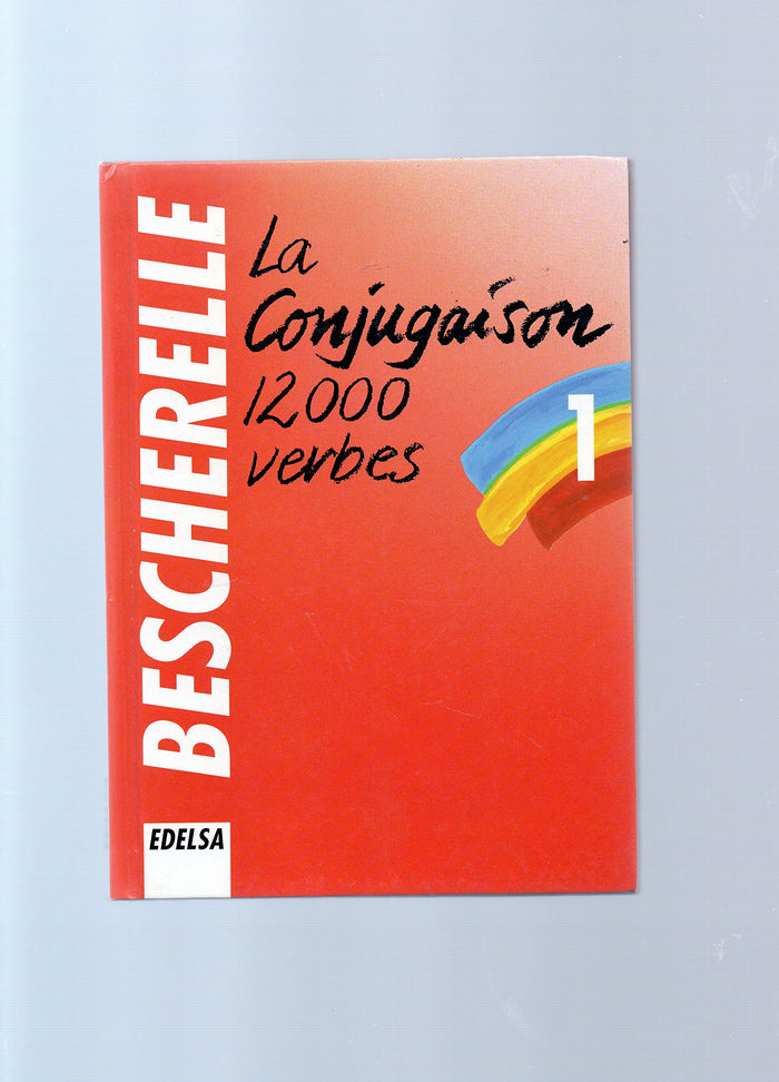 La conjugaison 12000 verbes