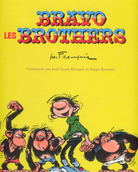 BRAVO LES BROTHERS, Commenté par José-Louis Bocquet et Serge Honorez