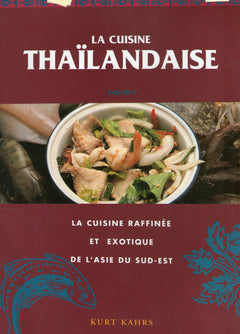 La Cuisine thailandaise