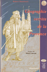Géographie secrète de la Provence