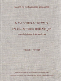 Manuscrits médiévaux en caractères hébraïques portant des indications de date jusqu'en 1540 -T2