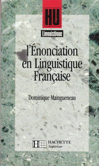 L'énonciation en linguistique française